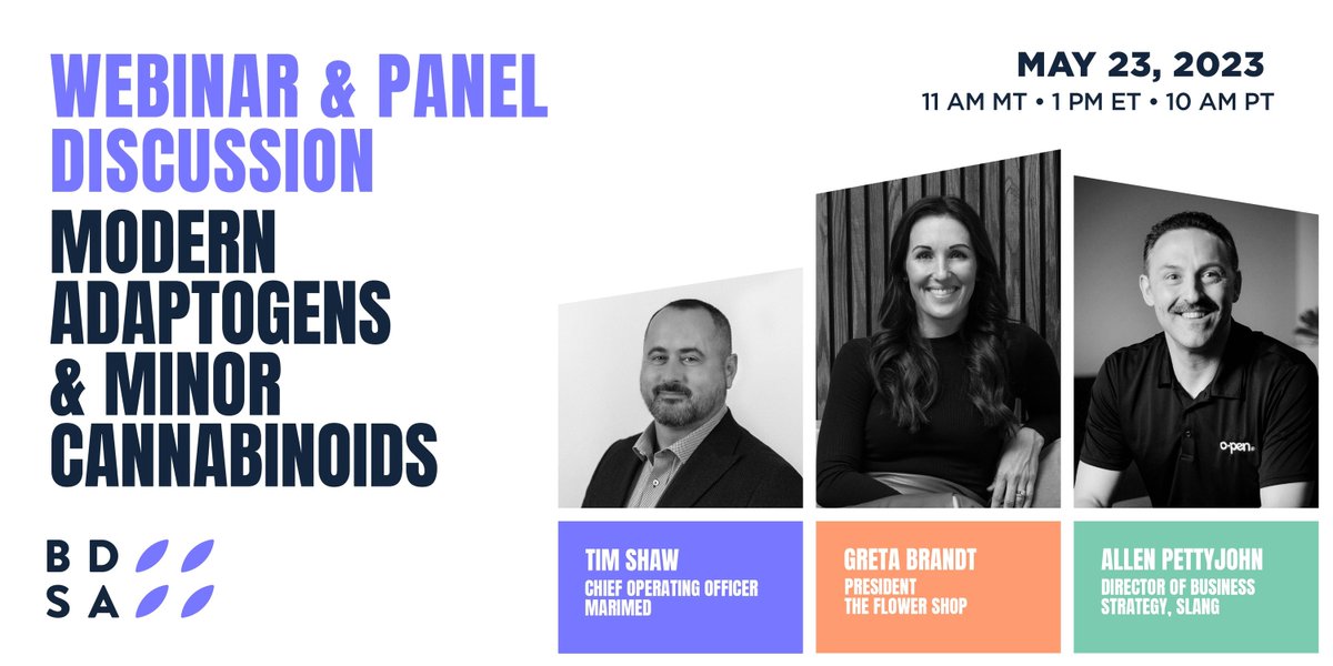 Join Tim Shaw of <a href="/MariMed_Inc/">MariMed</a>, Greta Brandt of <a href="/theflowershopaz/">The Flower Shop</a> and Allen Pettyjohn of <a href="/SLANGWorldwide/">SLANG Worldwide</a> in a timely online panel discussion May 23 at 11am Mountain Time, covering the use of modern adaptogens and minor cannabinoids!

resources.bdsa.com/modern-adaptog…