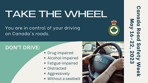 SudburyPolice's tweet image. Today marks the beginning of Canada Road Safety Week. This year's theme is #TakeTheWheel because YOU are in control of your driving. #RoadSafety is a collaborative effort and we ask that you review your driving practices &amp;amp; behaviours before heading out on our roadways. #CRSW2023