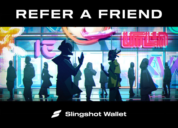 Starting today, unlock exclusive card skins when you refer your friends to Slingshot Wallet.

We've also got a Milady, Longneck, and L2 token bag for the top 3 referrers!

More details below👇