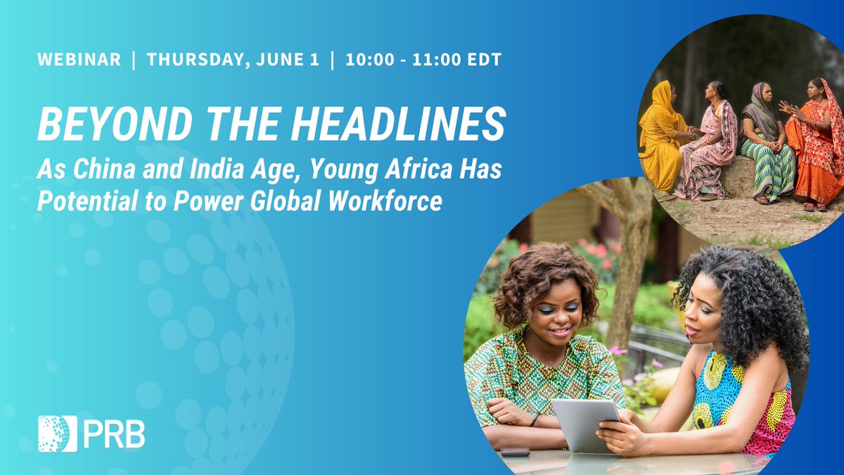 PRBdata's tweet photo. 📣 NEW EVENT: Join us June 1 for an interactive webinar on the historic demographic changes happening in #China, #India, &amp; #Africa—and what they mean for the global economy. We're going beyond the headlines to explore what the #data reveal. Register today: https://t.co/EEsrplg0IJ https://t.co/ZL59PfWTcs