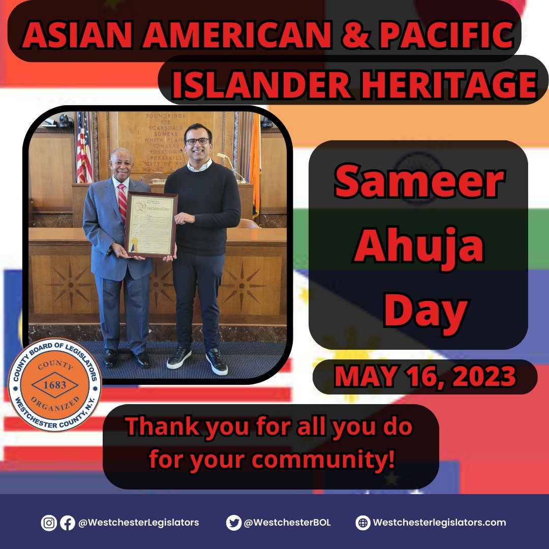 westchesterBOL's tweet photo. The #WCBOL recognizes today as "Sameer Ahuja Day" in the County of Westchester in honor of Asian American & Pacific Islander Heritage Month. We Salute You! https://t.co/zZKpwPsgXL