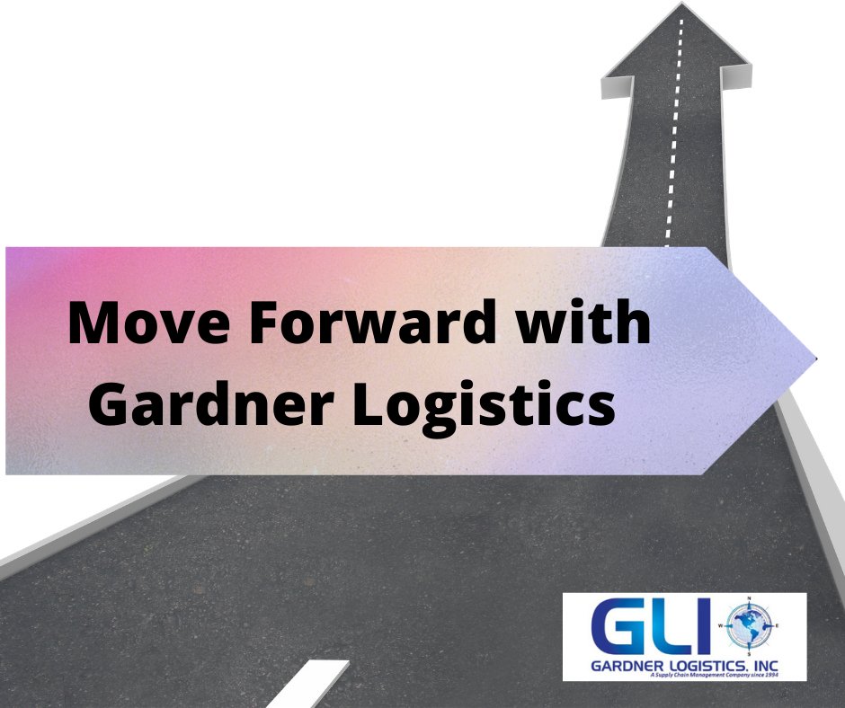 Move forward with GLI and Gardner Logistics Ph:714-897-1545 #3PL #logistics #transporation #GLI #gardnerlogistics gardnerlogistics.com