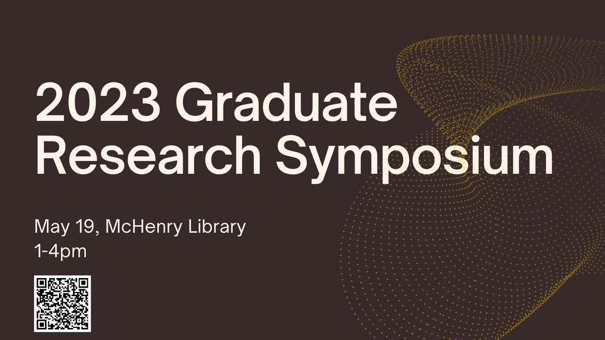 Friday - join us at the McHenry Library for the Graduate Student Research Symposium. Award ceremony held afterwards; schedule and details at graddiv.ucsc.edu/calendar/grad-…