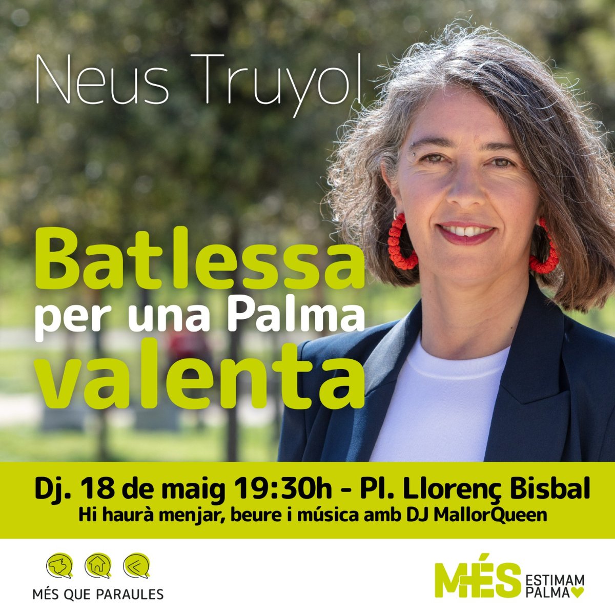 MESperPalma's tweet photo. #ReservaLaData
💪 Valentes i Valents de #Palma s'apropa el moment
Neus Truyol
#Batlessa per una #PalmaValenta
📅 Dijous, 18 de Meig
⏰ 19:30
📍Plaça Llorenç Bisbal
🎶 Actuació DJMallorQueen
#MÉSqueParaules https://t.co/Odmeme2jgZ