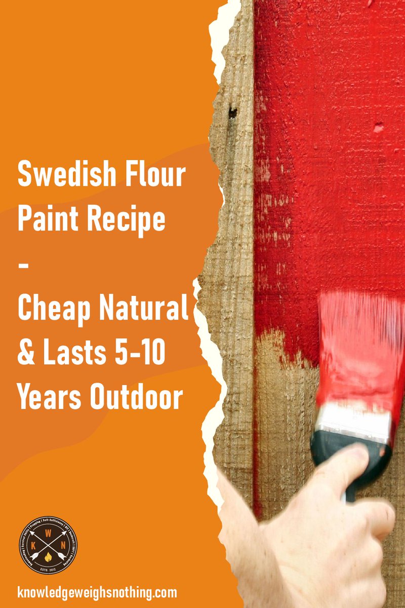 Swedish Flour Paint Recipe - Cheap Natural & Lasts 5-10 Years Outdoor
knowledgeweighsnothing.com/how-to-make-fl…

#DIY #Homesteading #Survival #Selfsufficiency 
#Bushcraft #SHTF #Emergencypreparedness #Planning