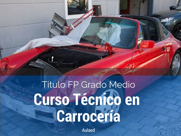 Curso de Técnico en Carrocería. Título de FP.

Solicita información sobre en nuestra web y consigue una beca de descuento de hasta el 70%:
aulaed.com/curso/tecnico-…

#curso #fp #carrocería #automovil #aulaed