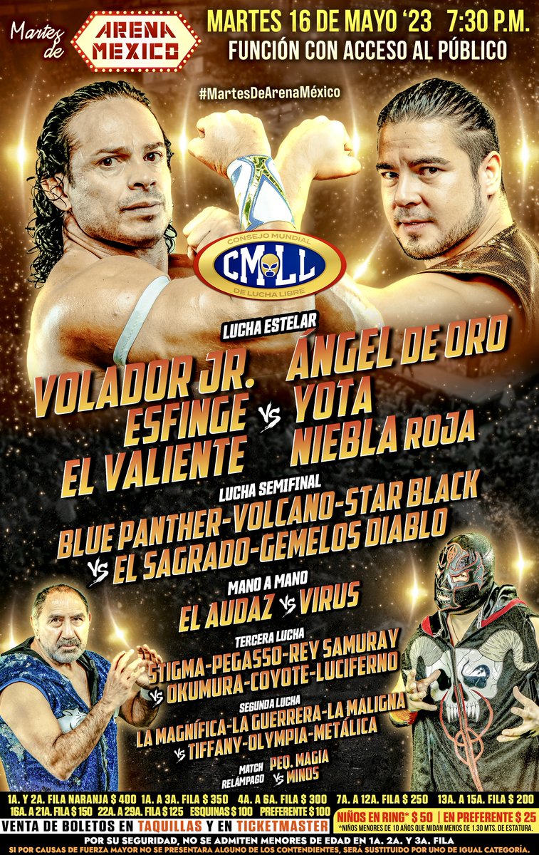 CMLL_OFICIAL's tweet image. 🤩 ¡Es hoy, es hoy! 
📍Arena México
🗓️ Martes 16 de mayo &apos;23
🕣 7:30 p.m.

🎟️ Boletos en taquillas y en Ticketmaster:
ticketmaster.com.mx/event/14005E57…

#MartesDeArenaMéxico