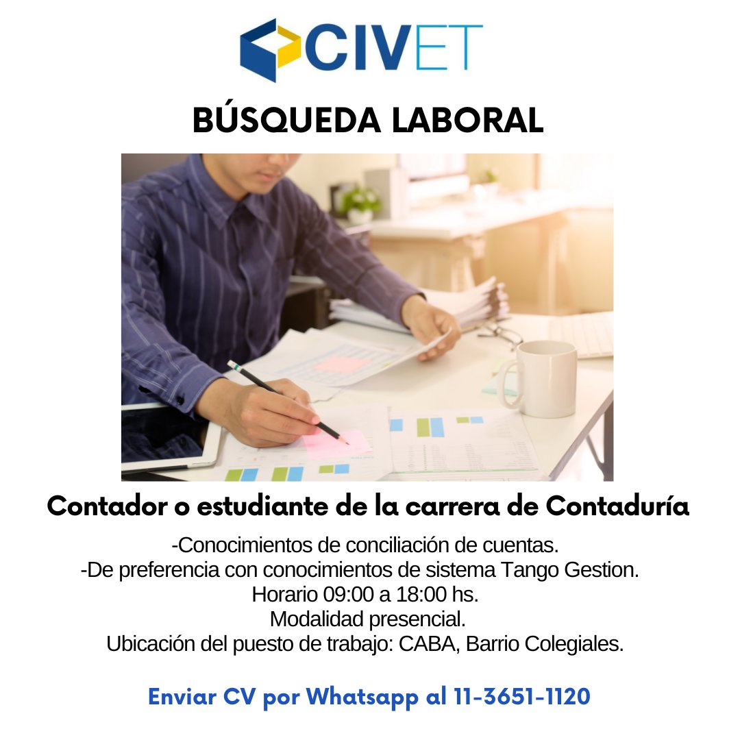 civeteducacion's tweet photo. #CIVET ➡ BÚSQUEDAS LABORALES 
📌 Contador/a o estudiante de la carrera de Contaduría 
ℹ Enviar CV por Whatsapp al 113651-1120
#busquedalaboral #busquedalaboralcaba #busquedaempleo #ofertadetrabajo #ofertadeempleo #cv #presentarcv #empleo #contadorpublico #busquedadecontador https://t.co/IoyIUvnyrC