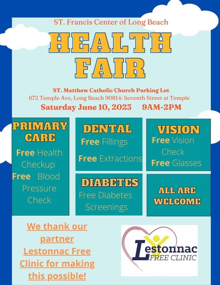 Free Health Fair at St. Francis Center of Long Beach. Saturday June, 10 at 9 AM.