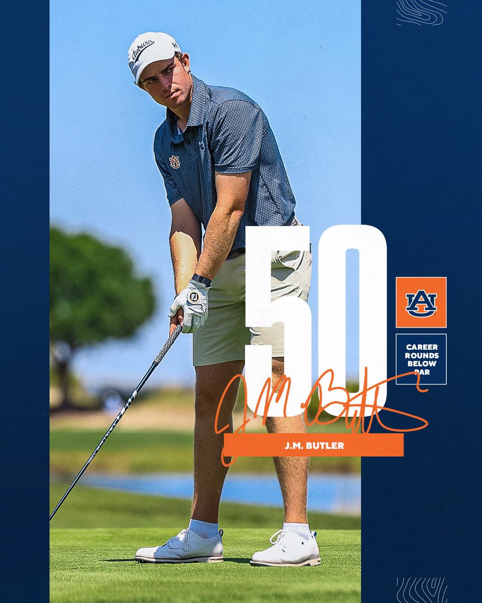 AuburnMGolf's tweet image. Another milestone for the workhorse 🤟

@JMButler2020 becomes just the fourth player in school history to play 50 rounds below par. 

#WarEagle