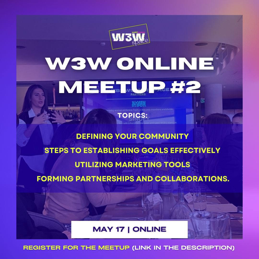 W3WSpace Online meetup #2

Topics:
- DEFINING YOUR COMMUNITY
- SETTING GOALS
- MARKETING CHANNELS
PARNTERSHIPS &amp; 
- COLLABORATIONS

🚀 Will be very helpful and useful especially for Marketers, Growth and project Managers, SM Managers.

📅 Date: May 17 | Online Format