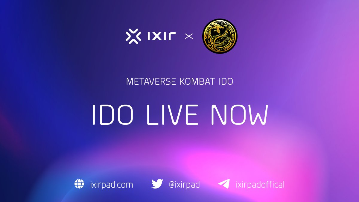 IXIRPAD (@ixirpad) on Twitter photo 🔥 <a href="/MetaVerseKombat/">Metaverse Kombat</a> IDO IS LIVE NOW 🔥
👉 Buy on IxirPad: ixirpad.com/launchpad/xxan…
📍Time Details
⏰Time: 16 May 2023, 20:00 UTC - 17 May 2023, 00:00 UTC
IDO Detail: t.me/ixirswapchanne… 🔥 <a href="/MetaVerseKombat/">Metaverse Kombat</a> IDO IS LIVE NOW 🔥
👉 Buy on IxirPad: ixirpad.com/launchpad/xxan…
📍Time Details
⏰Time: 16 May 2023, 20:00 UTC - 17 May 2023, 00:00 UTC
IDO Detail: t.me/ixirswapchanne…