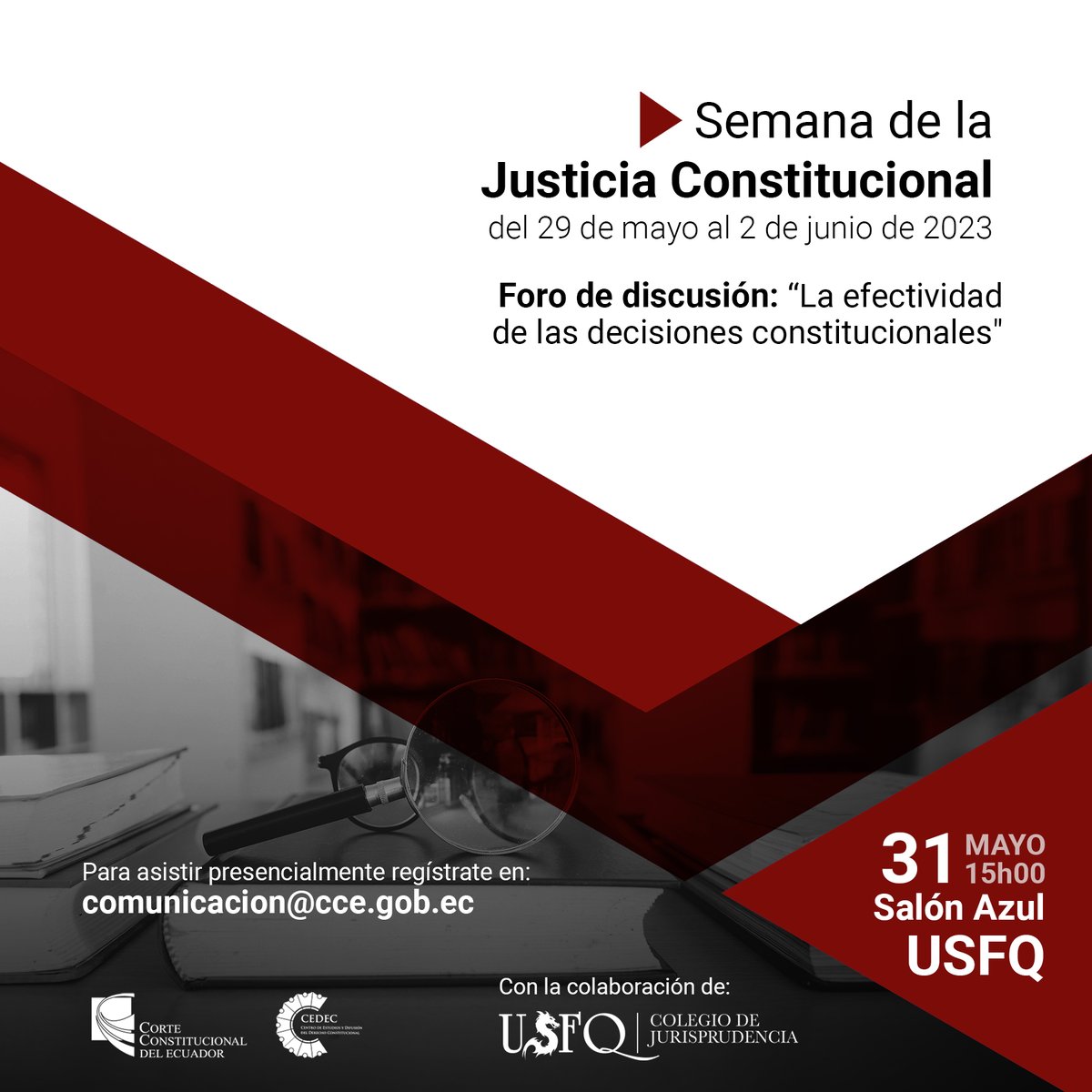 CorteConstEcu's tweet photo. 🔵📢 En el marco de la  #SemanaDeLaJusticiaCC, este Organismo en coordinación con el Colegio de Jurisprudencia de la USFQ te invitan a participar en el Foro “La efectividad de las decisiones constitucionales".

🗓️Miércoles 31/05/2023
📍Salón Azul https://t.co/ezpFu3rbXB
