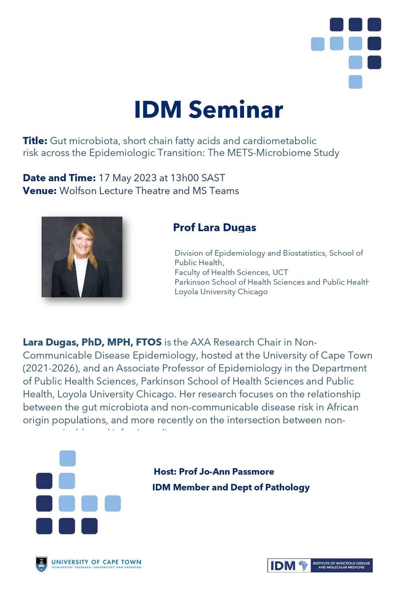Event Invite: Join our seminar bit.ly/40SC18X or at the Wolfson Lecture Theatre with Prof Lara Dugas on: “Gut microbiota, short chain fatty acids and cardiometabolic risk across the Epidemiologic Transition: The METS-Microbiome Study”. 

When: 17 May, 1pm SAST