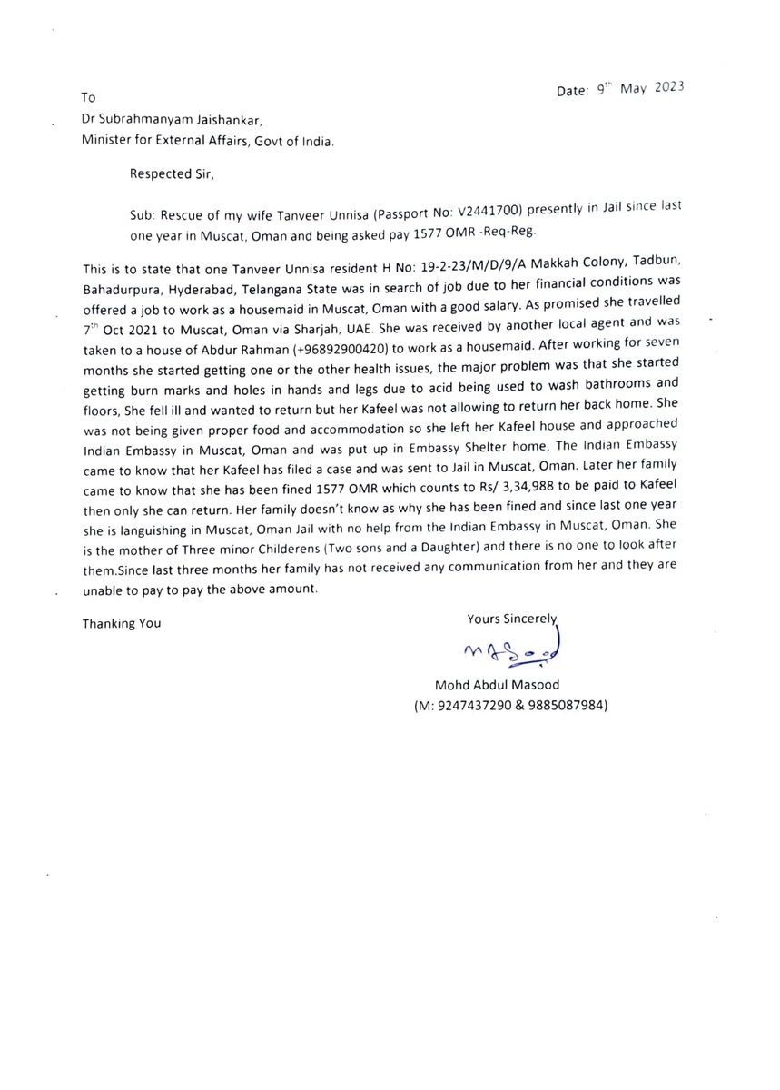 Mohd Abdul Masood from Hyd appeals to rescue his wife Tanveer Unnisa presently in Jail since last one year in Muscat, Oman and being asked to pay 1577 OMR, She went to work as housemaid was put up in a false case @meaMADAD @HelplinePBSK @ProtectorGenGOI @sushilrTOI @Indemb_Muscat