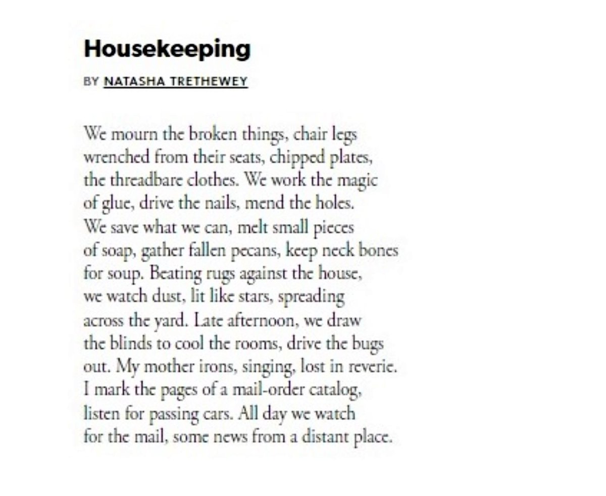 'Housekeeping' #NatashaTrethewey

Day 89

#poetrycommunity #poetrytwitter