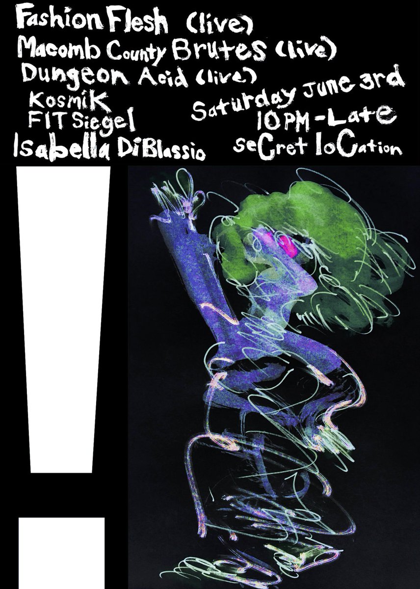 Coming up in NYC...

Fashion Flesh (live)
Macomb County Brutes (live)
Dungeon Acid (live)
Kosmik
FIT Sound
Isabella DiBlassio

Saturday, June 3rd, 2023
10pm - late
seCret loCation
Tickets: ra.co/events/1708825