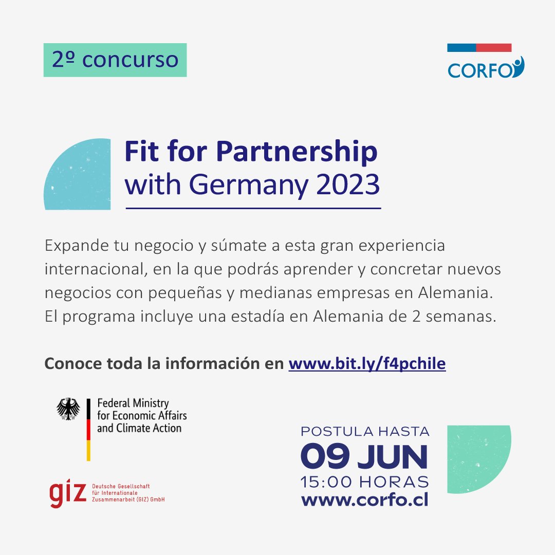 Corfo's tweet photo. Abrimos una nueva convocatoria del programa #Fit4Partnership with Germany, donde empresas chilenas pueden conocer, aprender y concretar negocios con empresas alemanas. Más información en https://t.co/JhsM5ej0HH https://t.co/5tU9govQfJ