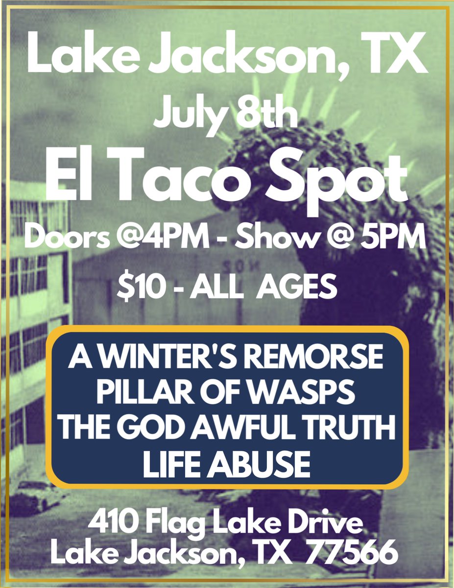 7/8 in Lake Jackson with <a href="/realdeathcore/">A Winter's Remorse</a> and Life Abuse