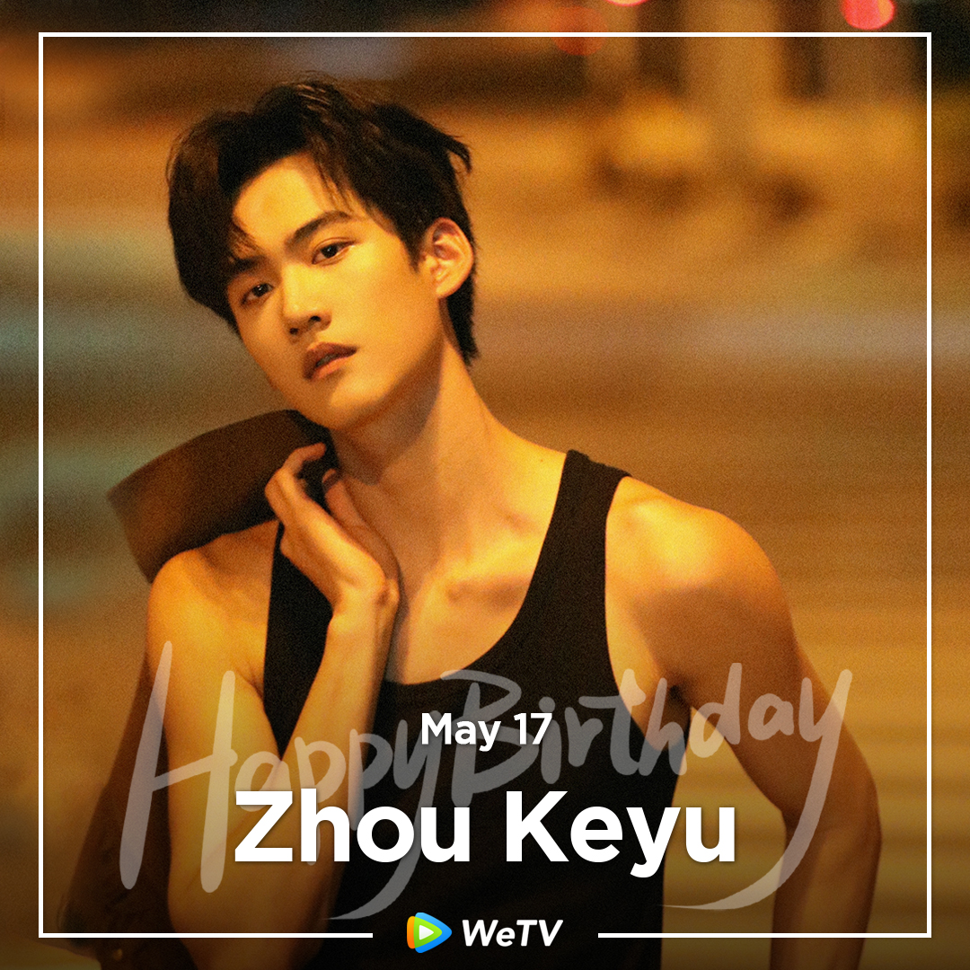 🎂Happy Birthday to #ZhouKeyu 

Love your performance in #CHUANG2021 #TheTruth ❤️

Looking forward to more of your work and amazing stage✨

#周柯宇 #创造营2021 #开始推理吧 #WeTV #WeTVAlwaysMore