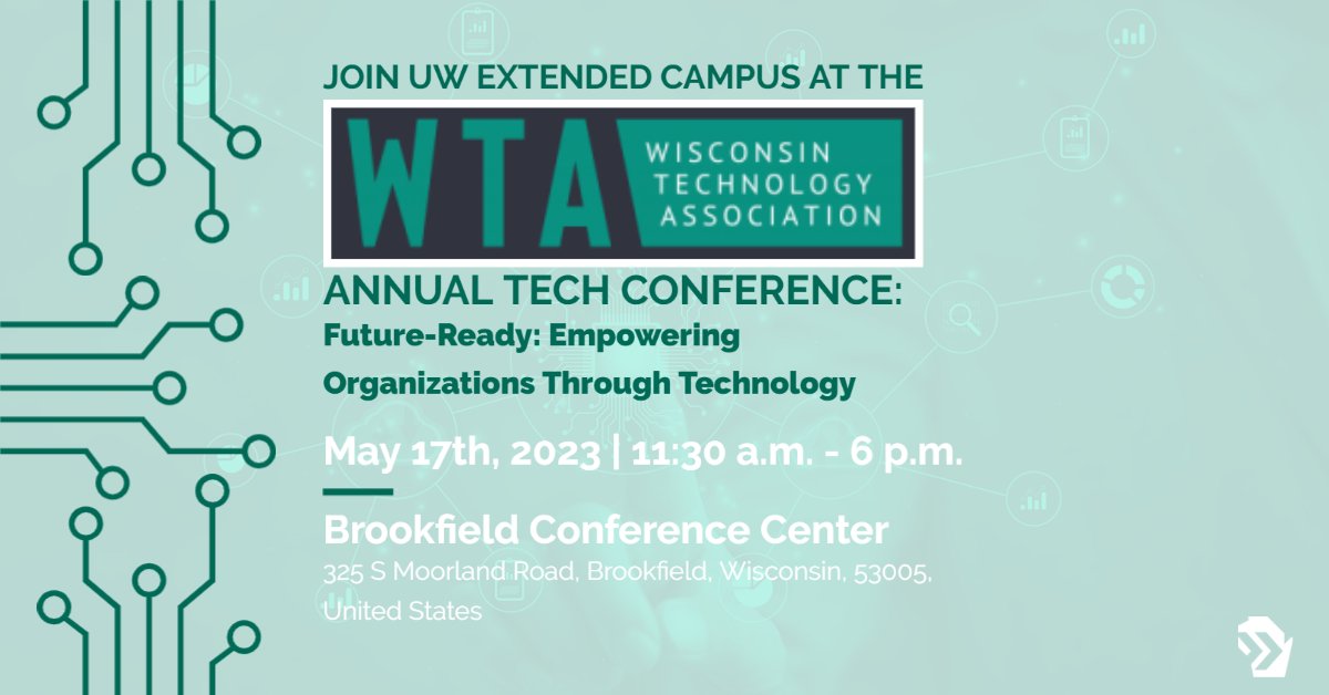 UWExtCampus's tweet image. Join us at the Wisconsin Technology Association&apos;s Annual Tech Conference this Wednesday! The event will provide information about technology&apos;s impact on the future business world. See you there! 

#WisconsinTechnologyAssociation #Tech #Technology #UWExtendedCampus