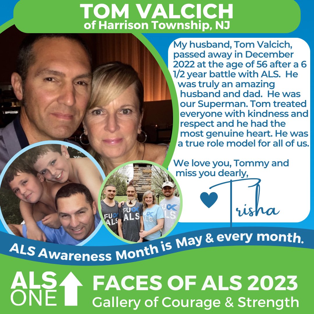 #ALSAwarenessMonth’s #FacesOfALS: Tom Valcich of Harrison Township, NJ.  My husband, Tom Valcich, passed away in Dec '22 @age 56 after a 6.5 yr battle with #ALS. He was an amazing husband & dad. He was our #Superman. Tom treated everyone w/kindness &  (Read on in photo). 💚Trisha