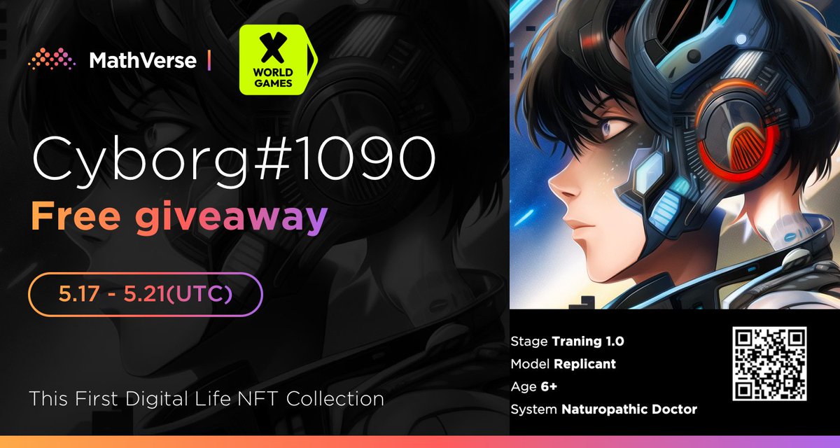 xwg_games's tweet photo. 🎉 X World Games x MathVerse Exclusive Giveaway Alert! 🎉

🎁 Get a chance to win a unique MathVerse Cyborg#1090 NFT!

📅 05.17 - 05.21 (UTC)

Here's how to participate: 
1️⃣ Follow both @xwg_games & @MathVerseNFT 
2️⃣ Retweet this post & tag 3 of your friends 
3️⃣ Complete the tasks from: https://t.co/htFPS2xczy

Join now and be a part of this amazing #NFTGiveaway! 🚀🌐