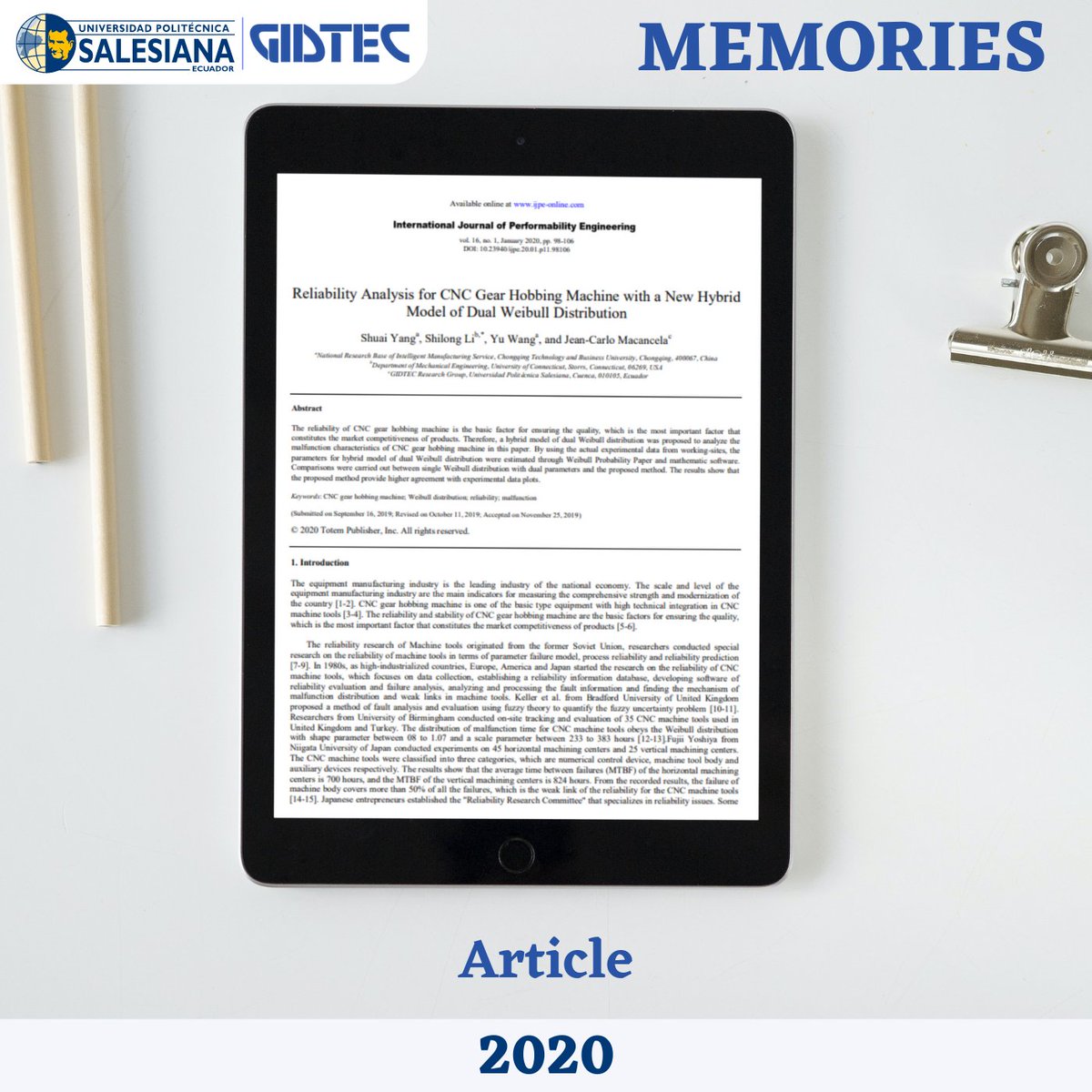 gidtec_ups's tweet image. ⏪📑Memories #2020 #UPSEcuador @upsalesianaec
🔗𝑳𝒊𝒏𝒌: doi.org/10.23940/ijpe.…
#WeibullDistribution #ReliabilityAnalysis #Gears #SomosEcosistema #SomosUPS #UPSEcuador #UPSCuenca #DivulgaciónCientíficaUPS #InvestigaciónUPS