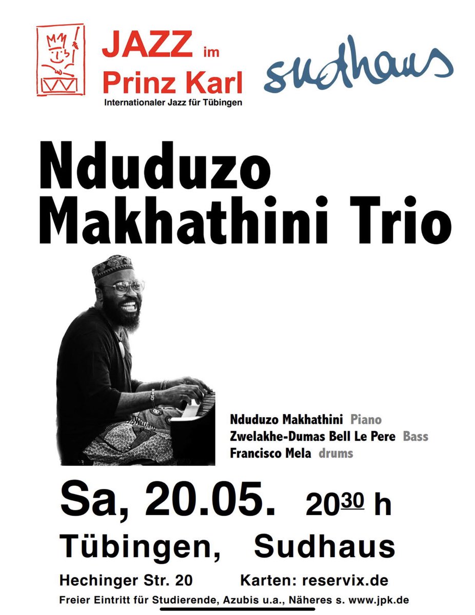 #Nduduzo Makhathini Trio in #tübingen #JazzimPrinzKari #Sudhaus