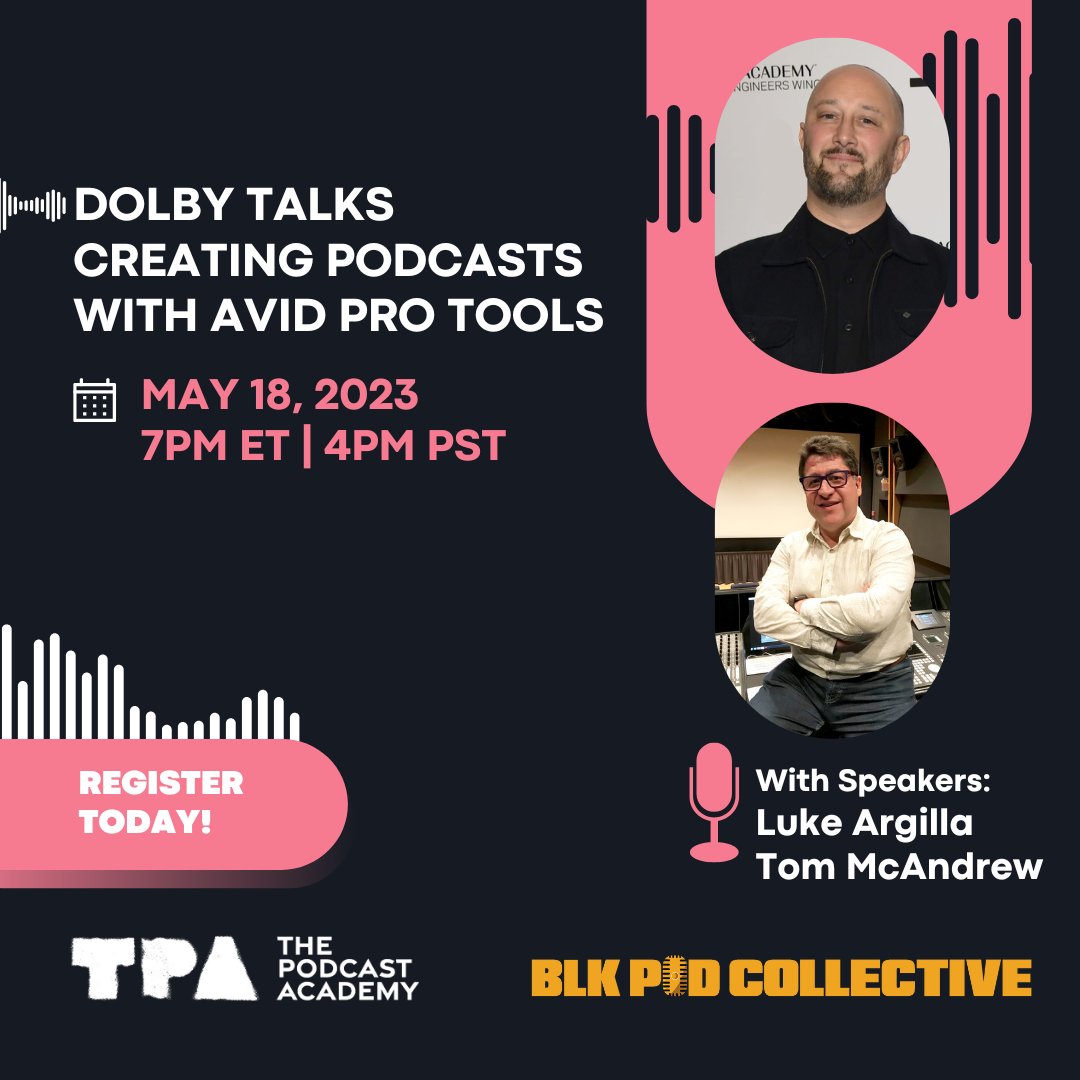 In partnership with <a href="/BlkPod/">Blk Pod Collective</a> and <a href="/podcastacademy/">The Podcast Academy</a>, join Dolby’s GRAMMY-nominated Luke Argilla and Tom McAndrew as they discuss using <a href="/AvidProTools/">Avid Pro Tools</a> for sound mixing and receive an intermediate overview on utilizing #DolbyAtmos to create podcasts.
 
Register: dolbylabs.co/3Mv2KnB