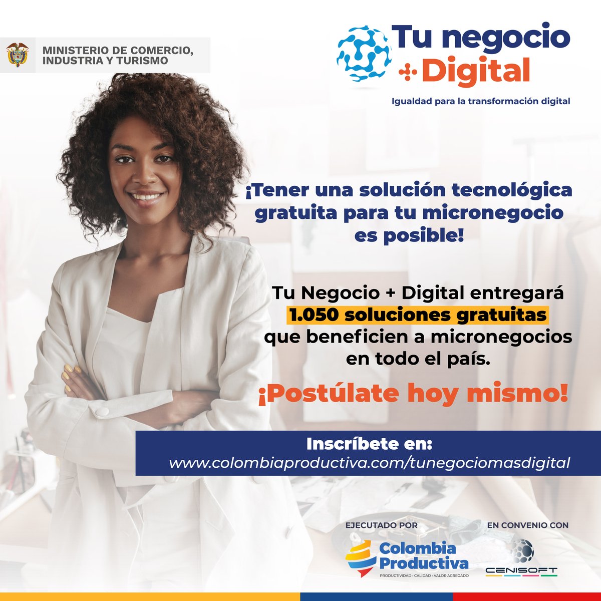 MincomercioCo's tweet photo. #TuNegocioMásDigital | ¿Quieres ser uno de los 1.050 micronegocios que reciba una solución tecnológica de manera gratuita?

Inscríbete en https://t.co/kh91nw8T8c

#JusticiaEconómica https://t.co/WWhAn80gCB