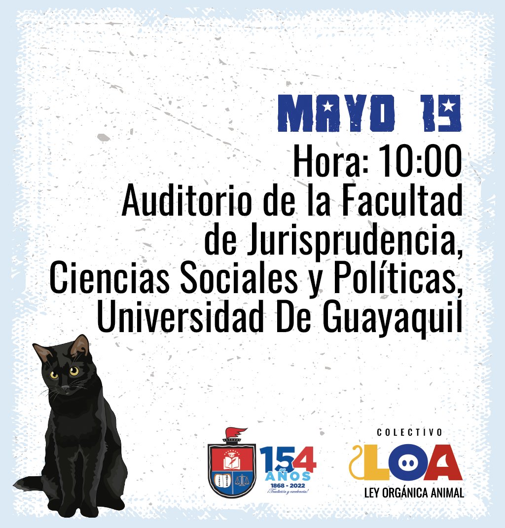 LoaEcuador's tweet photo. ¡Nos vemos pronto, Guayaquil!
18 y 19 de mayo, socializaciones de la Ley Orgánica Animal, en 3 importantes universidades de la ciudad.

Para asisitir, regístrate aquí --> https://t.co/0dQL3NR5uU

Somos #ELPaísDeLosDerechosAnimales 
#YoApoyoLOA 
@ucasagrande @uartesec @UGJURIS https://t.co/BpbpOxNkbS
