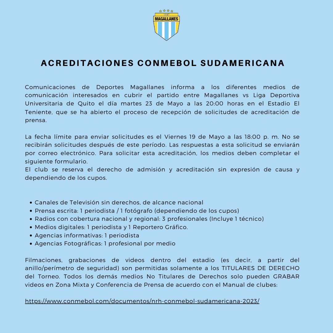 ACREDITACIONES CONMEBOL SUDAMERICANA Magallanes vs LDU Quito. conmebol.com/documentos/nrh… forms.gle/sjrmcCJ17caAFm…