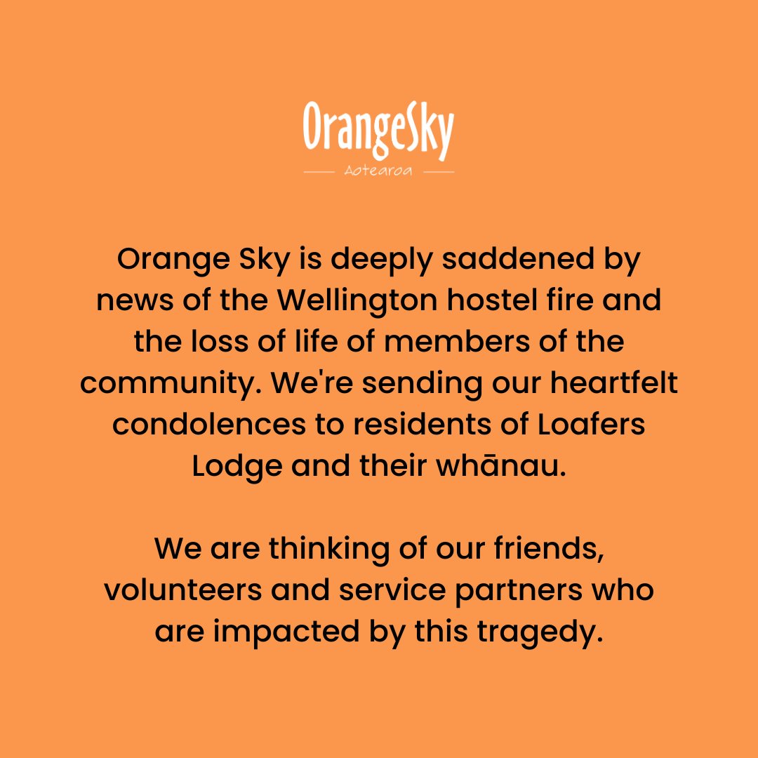 If you or anyone you know is in need of support, Whakaora Recovery Group is offering free two-hour in-person therapy sessions for those affected. Register at whakaora.org. 

Visit locations.orangesky.org.nz to access Orange Sky services - free laundry and conversation.