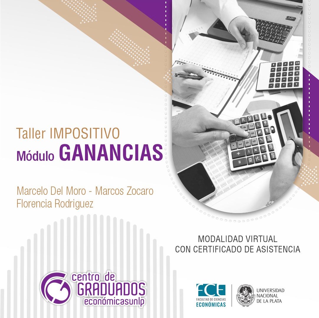 Grad_Econo_UNLP's tweet image. VIERNES 19/5 ! Inicia un nuevo taller Impositivo módulo #GANANCIAS 
Te esperamos! 
graduados.net.ar/cursos/taller-…