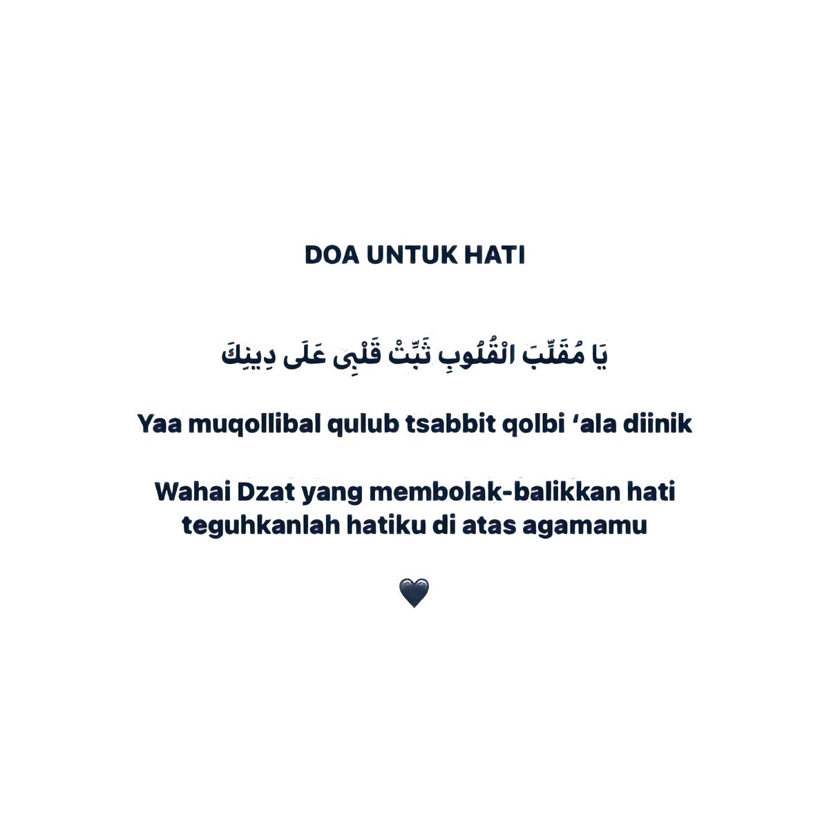 akhiimuslim's tweet photo. Doa untuk hati https://t.co/3bUHibgUYn