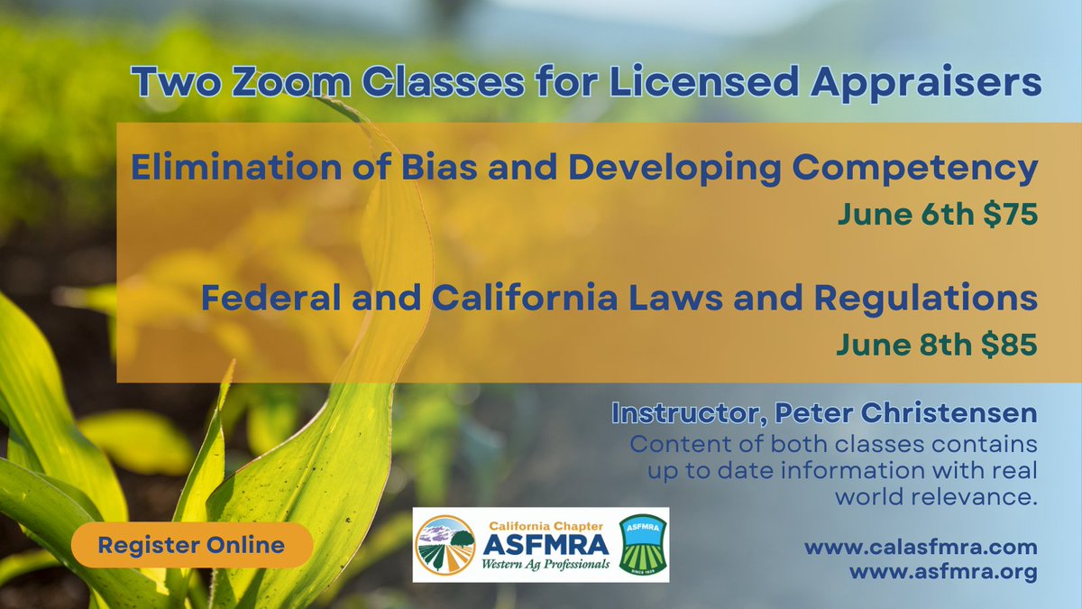 Don't miss this opportunity to fulfill your appraisal licensing requirements!

#calasfmra #asfmra #agriculture #AG #agnews #agtrends #appraisal #appraiser #AgEducation #appraisallicense #agappraiser