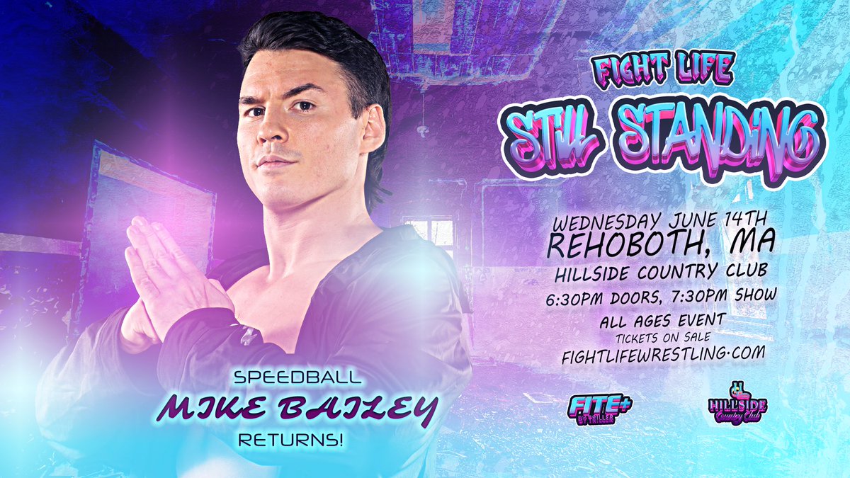 🎉 STILL STANDING UPDATE 🎉

@SpeedballBailey returns to FL to help us celebrate 1 year as a promotion !

REHOBOTH, MA
Wed. June 14th
Hillside Country Club

Tickets & Details @ FightLifeWrestling.com