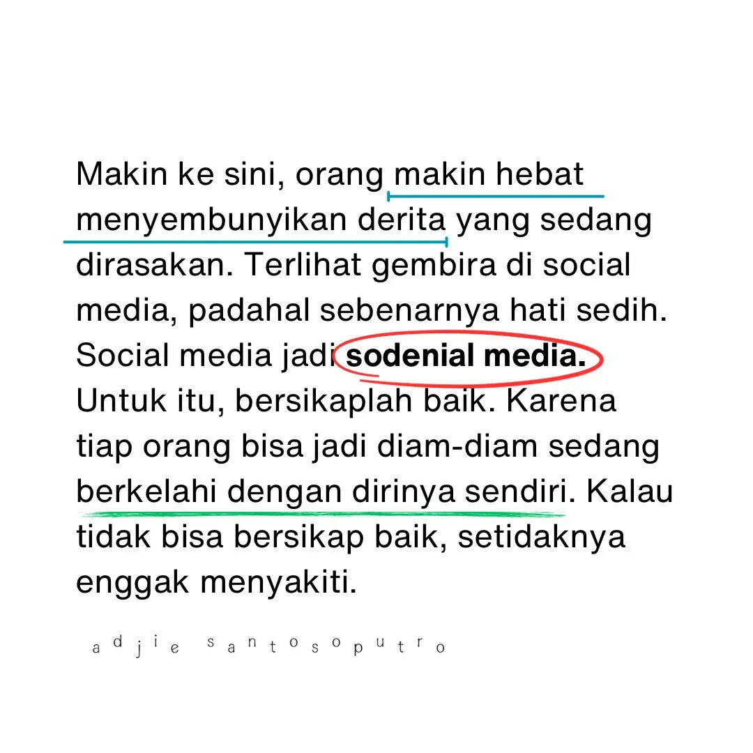 AdjieSanPutro's tweet photo. Makin ke sini, orang makin hebat menyembunyikan derita yang sedang dirasakan… Untuk itu, bersikaplah baik. Kalau enggak bisa, setidaknya enggak menyakiti. https://t.co/4KadEeiRL2