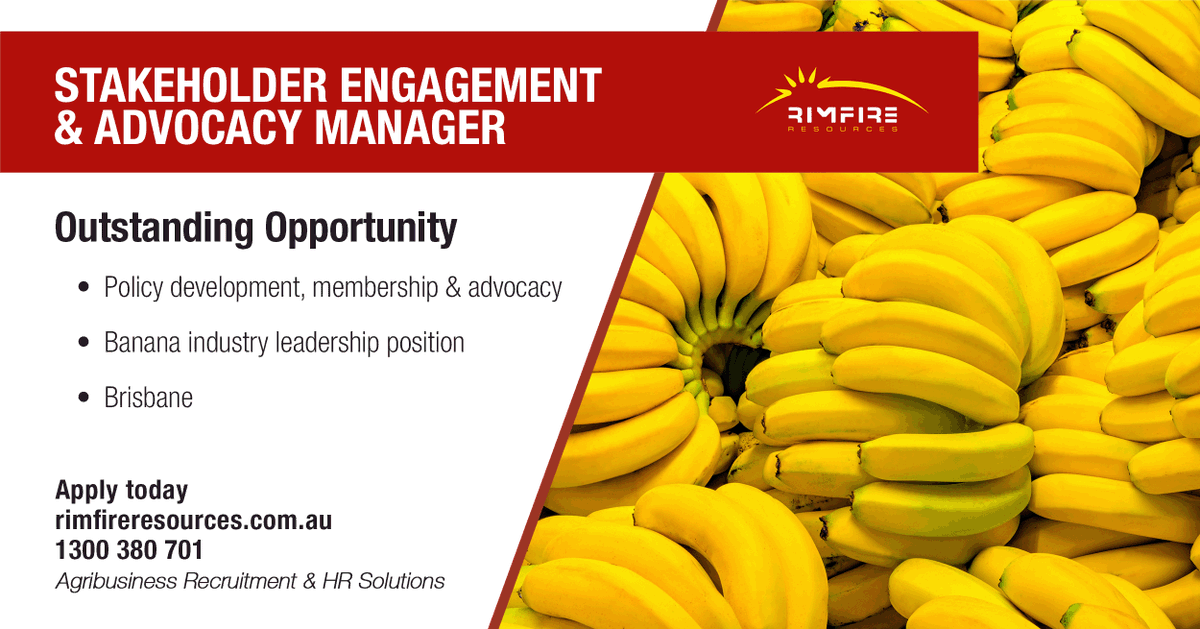 Leadership role in policy development and advocacy, helping drive engagement for Australia's banana industry.

Apply today: adr.to/zf2aoai

#policy #advocacy #bananas #agriculture #agribusiness #agjobs #jobs #rimfireresources