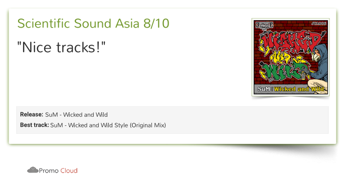 Scientific Sound Asia reviewed SuM - Wicked and Wild. 8/10