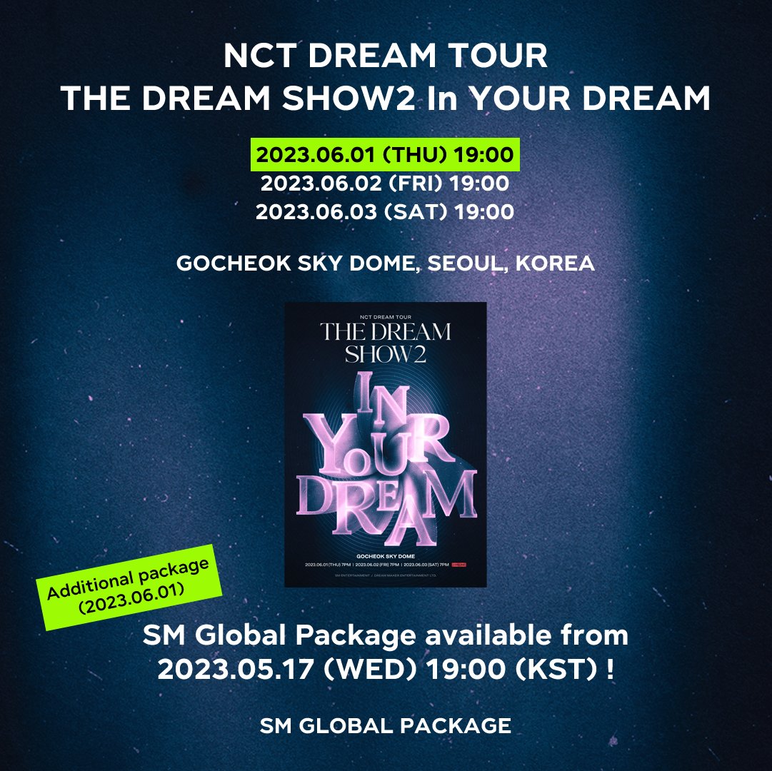 NCT DREAM TOUR 'THE DREAM SHOW 2 : In YOUR DREAM' in SEOUL ENCORE
