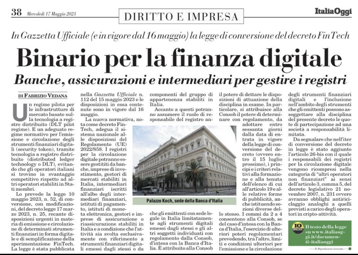 alanotte23's tweet photo. È in vigore dal 16 maggio il decreto #Fintech per l’emissione e la circolazione di strumenti finanziari digitali “security tokens” a mezzo #DLT come da #RegolamentoEU 2022/858 denominato #DltPilotRegime. Entro 60 gg Regolamento #CONSOB di concerto con @bancaditalia https://t.co/EJTLgRg3Mj