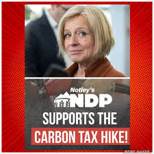 So Rachel Notley thinks that Trudeau's despicable Carbon Tax is a good thing.
Folks, please, take a look at your power bills, your natural gas bills and your grocery bills. Think back to before 2015, now think of what the 4 yrs of Notley and the 8 yrs of Trudeau have done to us