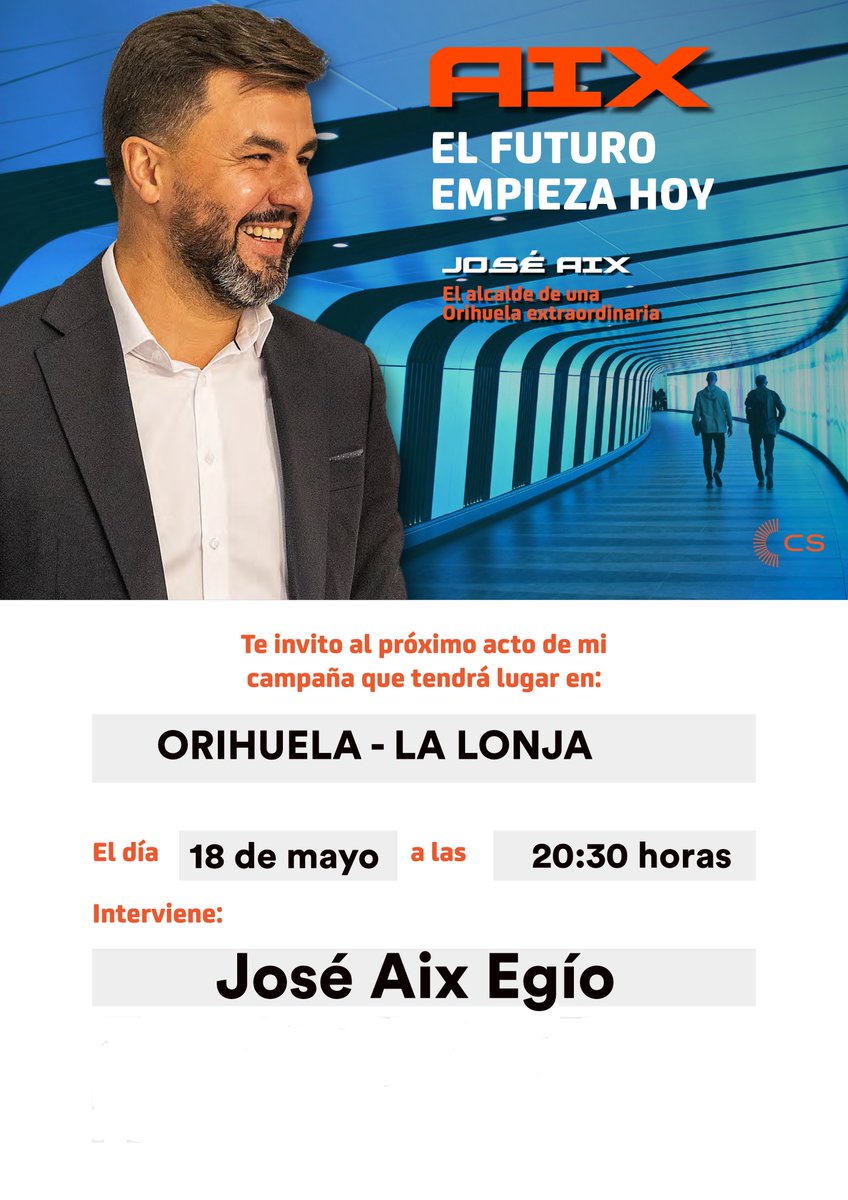 🗳 Mitin en #Orihuela 
⏰ Jueves, 18 de mayo a las 20:30 horas
📍 La Lonja

#AIX 
El futuro empieza hoy
