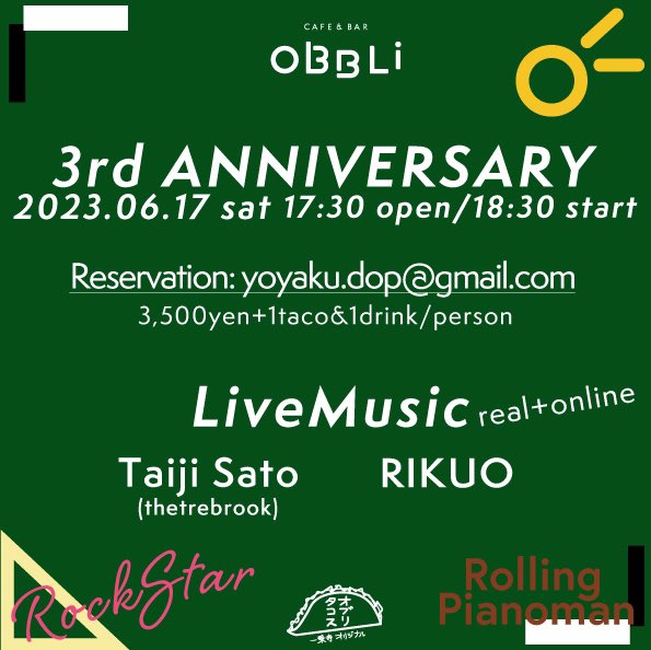 obbli0616's tweet photo. 🎂3周年イベントを6月17日に開催します！

リクオ師匠とタイジさん＋タコス🌮！

席数限定なのでお早めに！

■予約
yoyaku.dop@gmail.com

■配信視聴
https://t.co/OKa65r2eXr

🎥
#リクオ
#佐藤タイジ
#オブリタコス https://t.co/zh1CS1vXKi