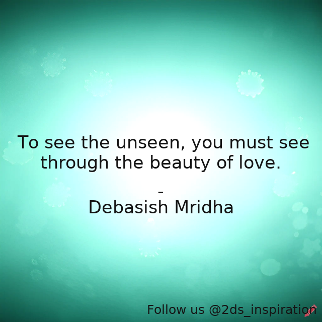 Author - Debasish Mridha

#111668 #quote #beautyoflove #debasishmridha #debasishmridhamd #inspirational #love #philosophy #quotes #seetheunseen