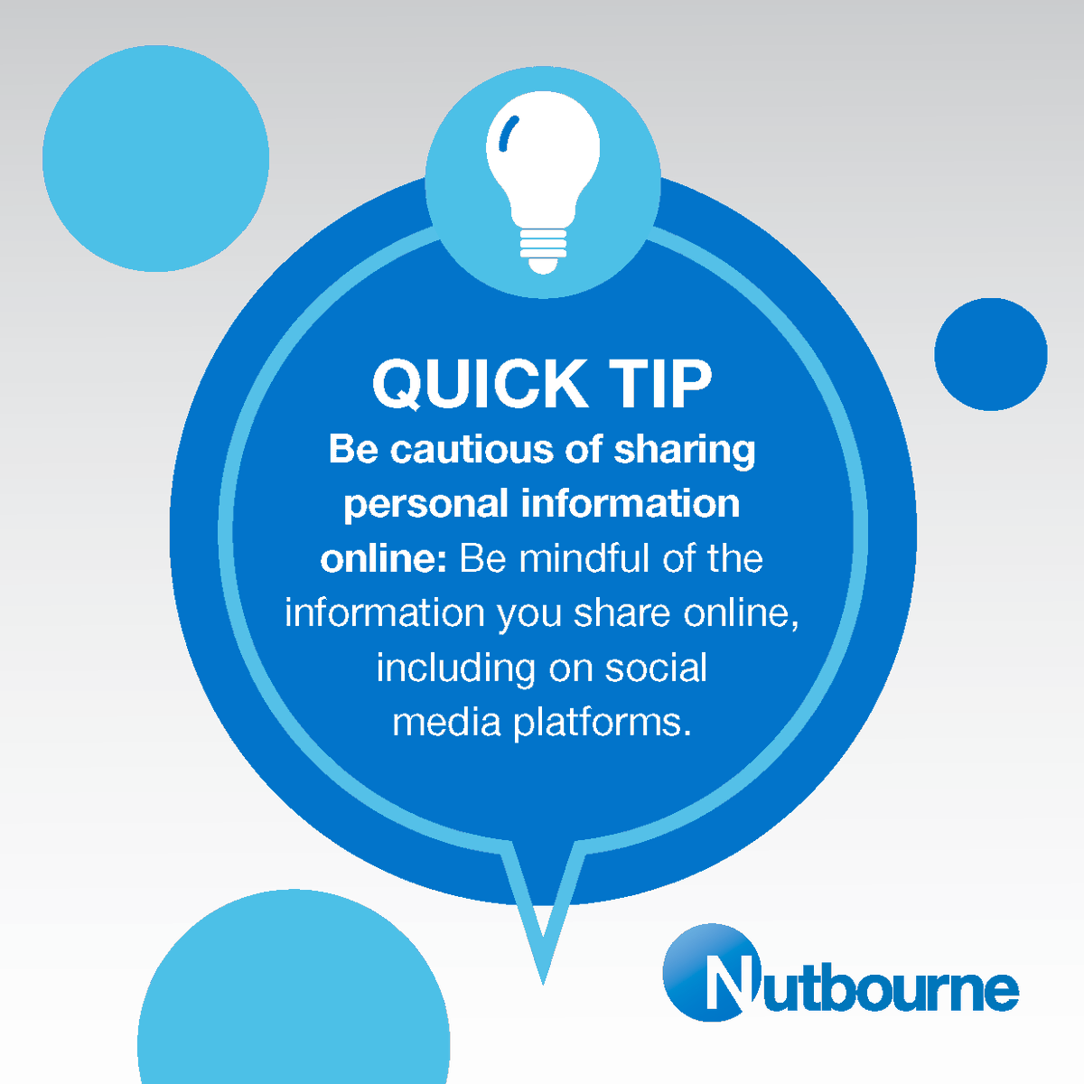 Be cautious of sharing personal information online: Be mindful of the information you share online, including on social media platforms. Avoid sharing sensitive personal information such as your full name, address, phone number, and financial details unless necessary. #Nutbourne