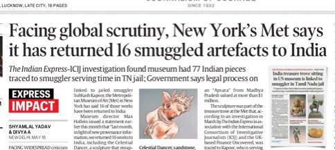 Shyamlal Yadav (@rtiexpress) on Twitter photo Impact <a href="/IndianExpress/">The Indian Express</a> <a href="/ICIJorg/">ICIJ</a> <a href="/FinUncovered/">Finance Uncovered</a> 16 smuggled artefacts returned to India, says Met museum amid scrutiny. Investigation had found Met had 77 antiquities traced to smuggler Subhash Kapoor, over 100 others from J & K. Lot more needs to be done
indianexpress.com/article/india/… Impact <a href="/IndianExpress/">The Indian Express</a> <a href="/ICIJorg/">ICIJ</a> <a href="/FinUncovered/">Finance Uncovered</a> 16 smuggled artefacts returned to India, says Met museum amid scrutiny. Investigation had found Met had 77 antiquities traced to smuggler Subhash Kapoor, over 100 others from J & K. Lot more needs to be done
indianexpress.com/article/india/…
