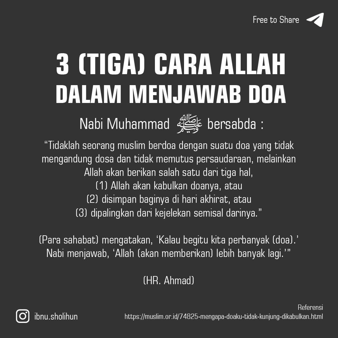 fahruinsight's tweet photo. 3 (TIGA) CARA ALLAH DALAM MENJAWAB DOA

Teruslah berdoa dengan tulus dan penuh harap, dan bersabarlah. Karena semua doa kita akan dijawab oleh Allah, dan  tidak ada yang sia-sia https://t.co/tfsaPV0Vtg